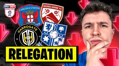 League Two Relegation Run.